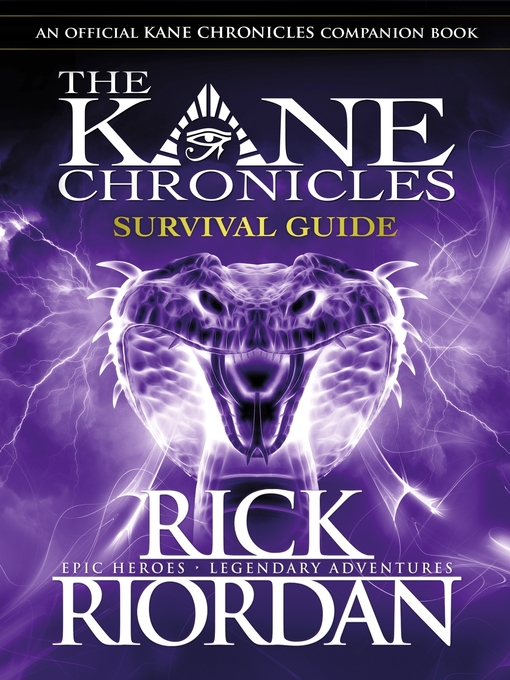 Title details for Survival Guide (The Kane Chronicles) by Rick Riordan - Wait list